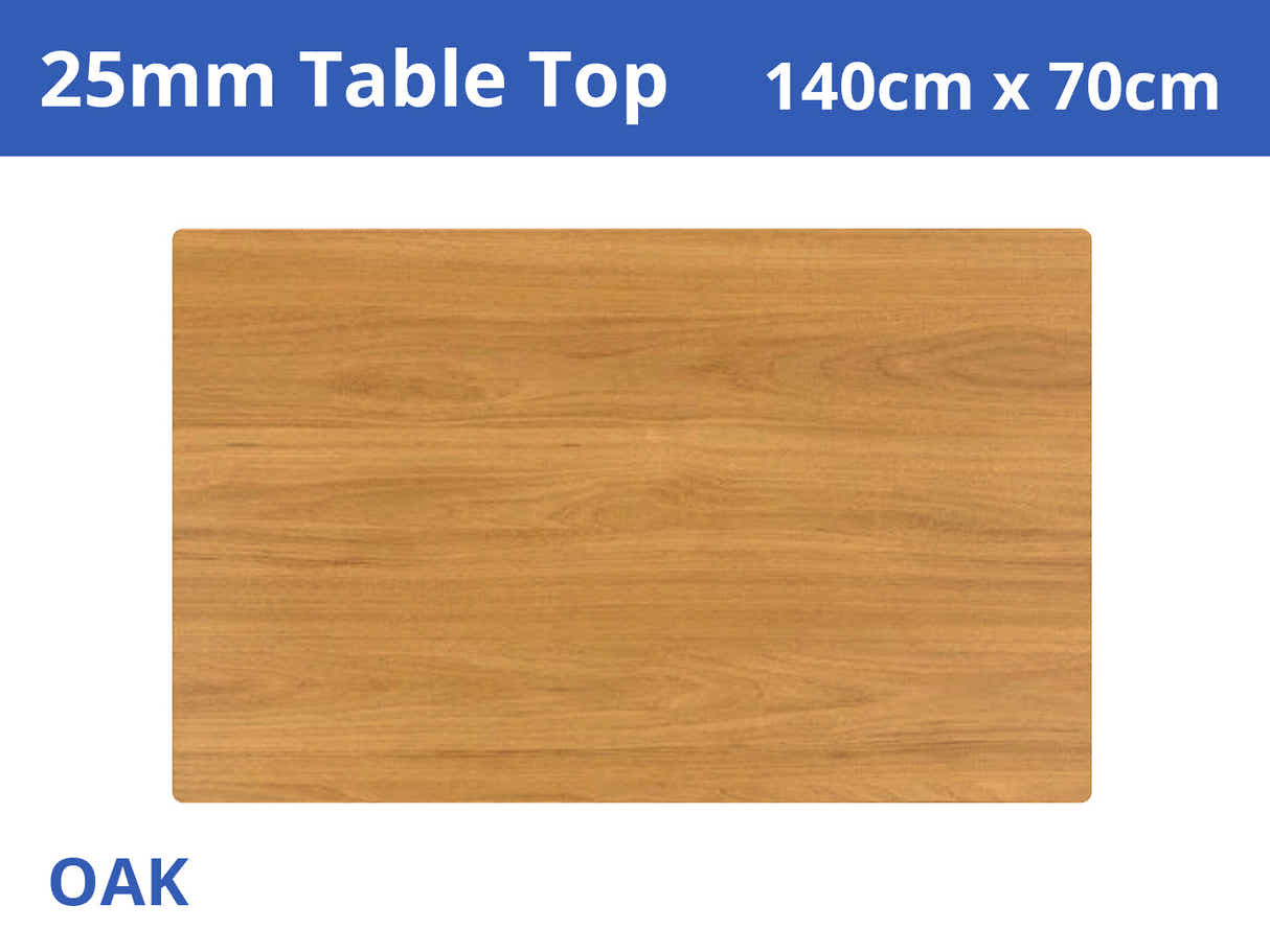 25mm Table Top 140 x 70 cm - Oak