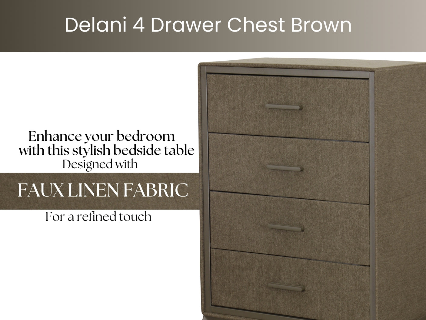 Delani 4 Drawer Chest Brown