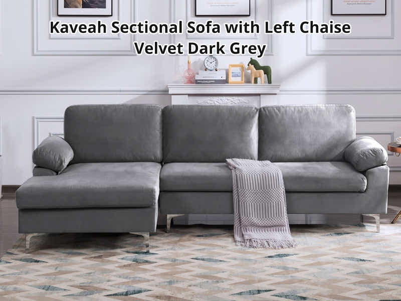 Kaveah Velvet Sofa With Left Chaise - Dark Grey